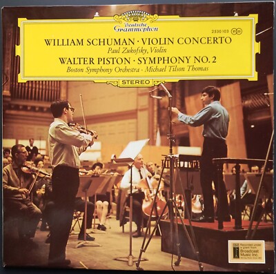 William Schuman - Violin Concerto, Piston, TILSON THOMAS, ZUKOFSKY, DGG, STEREO