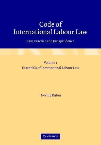 Code of International Labour Law 2 Volume Hardback Set Rubin Kalula Hepple