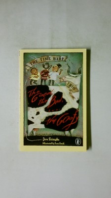 109609 Jon Scieszka TIME WARP the Good, the Bad & the Goofy