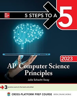 5 Steps to a 5: AP Computer Science Principles 2023 (Paperback)