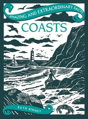 Ruth Binney | Coasts | Buch | Englisch (2024) | Amazing & Extraordinary Facts