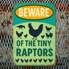 Beware of the Tiny Raptors Metal Sign Chicken Lover Farm Wall Art Hanging Decor