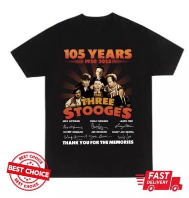 The Three Stooges 105 Years 1920 - 2025 Sign Thanks For Memories Unisex Shirt