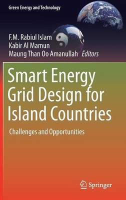 Smart Energy Grid Design for Island Countries - 9783319501963