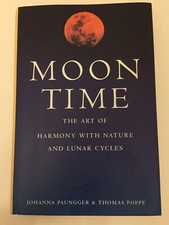 Moon Time | Johanna Paungger & Thomas Poppe | Natural Healing Books