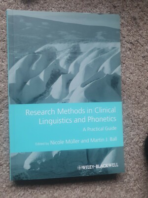 Research Methods in Clinical Linguistics and Phonetics - 9781444335842