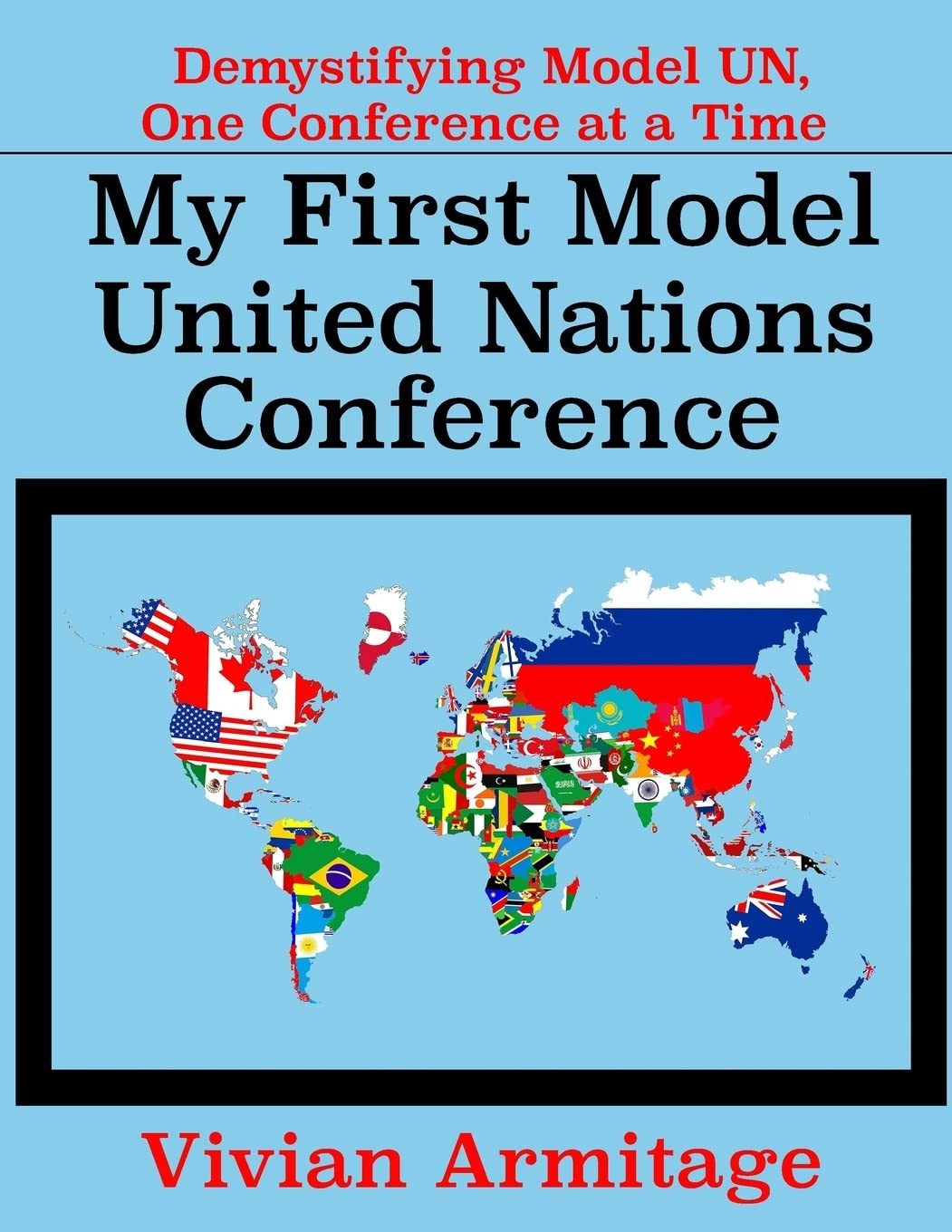 My First Model United Nations Conference: Demystifying Model