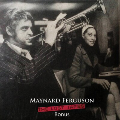 Maynard Ferguson The Lost Tapes Bonus (CD) Album