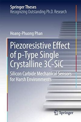 Piezoresistive Effect of p-Type Single Crystalline 3C-SiC (2017)