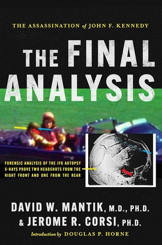 The Assassination of President John F. Kennedy: The Final Analysis: Forensic Ana - Picture 17 of 24