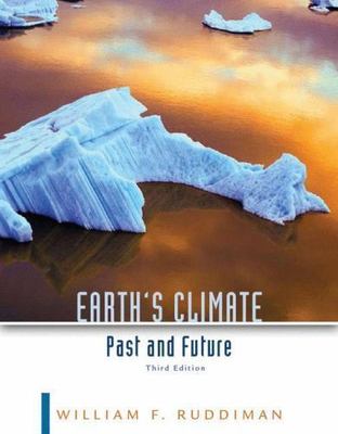 Earth's Climate: Past and Future, Ruddiman, William F., 9781429255257