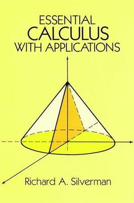 Essential Calculus with Applications by Richard A. Silverman 9780486660974 NEW