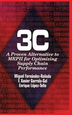 3c: A Proven Alternative to MRPII for Optimizing... - Lopez-Tello, Enrique