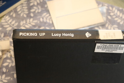 Picking Up by Lucy Honig 1986 Dog Ear Press HC Ex-library, no dust jacket.