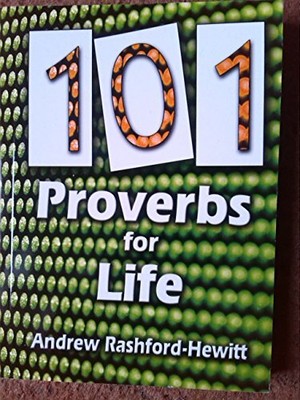 101 Proverbs for Life, Rashford-Hewitt, Andrew