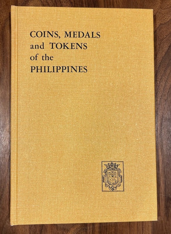 1968 Coins, Medals, & Tokens of the Philippines HC Coin Book - Aldo Basso Chenby