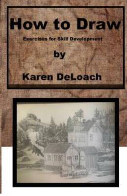 How to Draw: Exercises for Skill Development - Paperback - GOOD