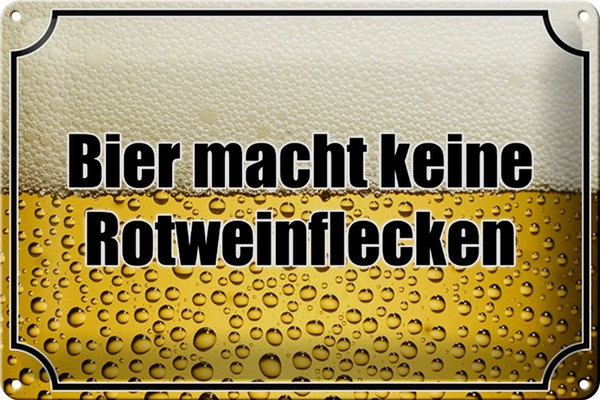 Schild Blech 30X20Cm - Made In Germany - Spruch Bier Keine Rotweinflecken Metall-image
