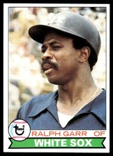 Ralph Garr 1979 Topps #309 Chicago White Sox MLB READ FREE SHIPPING AutographDen