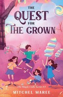 The Quest For The Crown | Mitchel Maree | Taschenbuch | Englisch | 2022