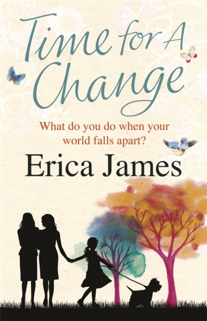 Time For A Change by Erica James (Paperback Book)