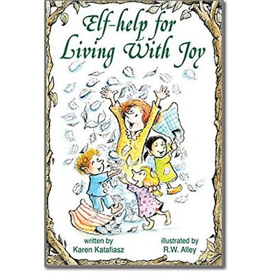 Elf-Help for Living with Joy (Elf Self Help) 9780870296826 | eBay