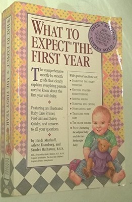 What to Expect the First Year, Hathaway, Sandee E.