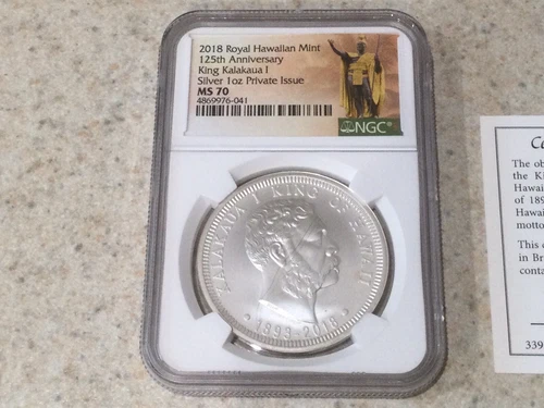 2018 Royal Hawaiian Mint 125th Anniversary King Kalakaua Silver 1oz NGC MS70
