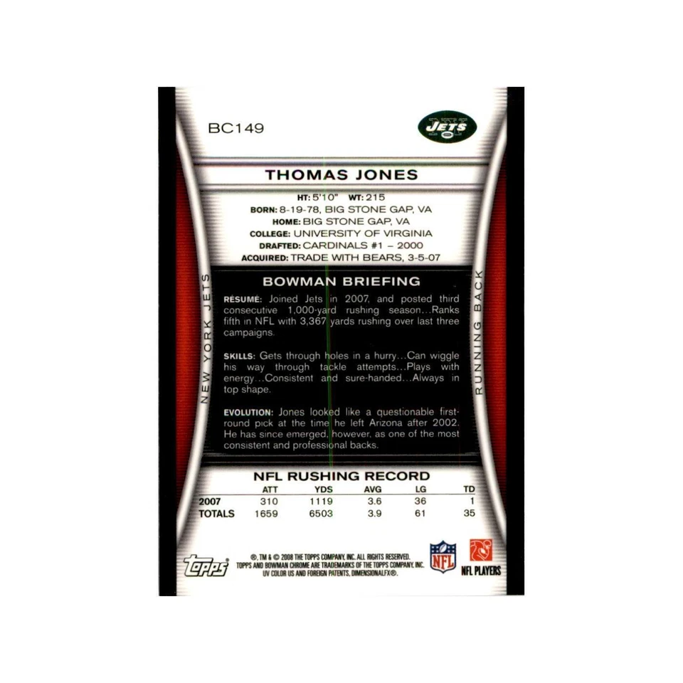 2008 Bowman Chrome Thomas Jones Football Cards #149 - Image 2 of 3