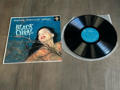 Rene Paulo Trio   Black Coral LP Liberty Records LRP-3143 EX Mono Vinyl, Lounge