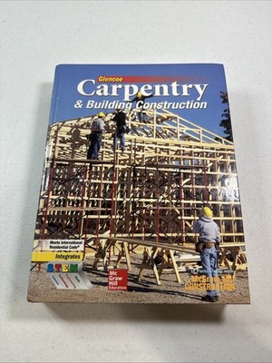 Carpentry & Building Construction - Hardcover, by Feirer Mark D.; - Good