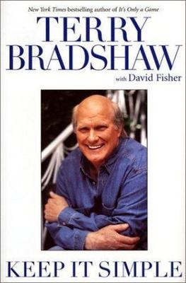 Keep It Simple - Terry Bradshaw, 0743417305, hardcover