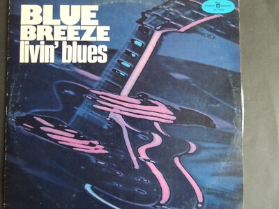 Vinyl LP   Blue Breeze livin  blues