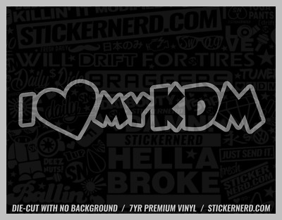 I Heart My KDM Sticker - Vinyl Car Decals - Funny Window Decal Cars Stickers