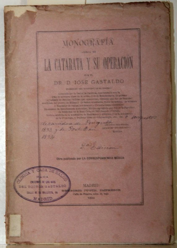 Monografia acerca de la catarata y su operácion. Widmungsexemplar. Gastaldo, Jos - Bild 1 von 1