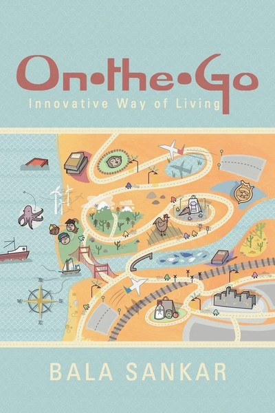 Bala Sankar | On-The-Go | Taschenbuch | Englisch (2013) | Abbott Press-image