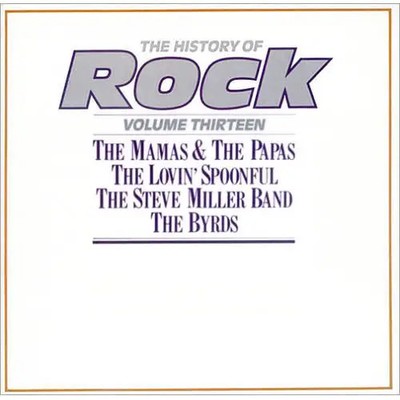 2xLP The Byrds, Steve Miller Band, Lovin Spoonful The History Of Rock - Volume