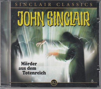 John Sinclair Classics 02:  Mörder aus d Totenreich  (Hörspiel CD)  Neuwertig
