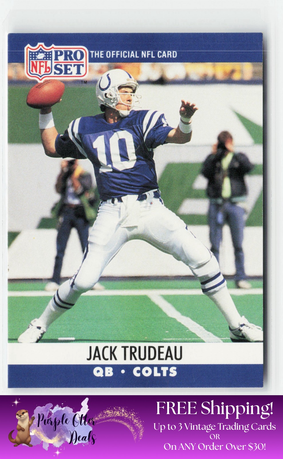 1990 Pro Set - Jack Trudeau #526 - Excellent
