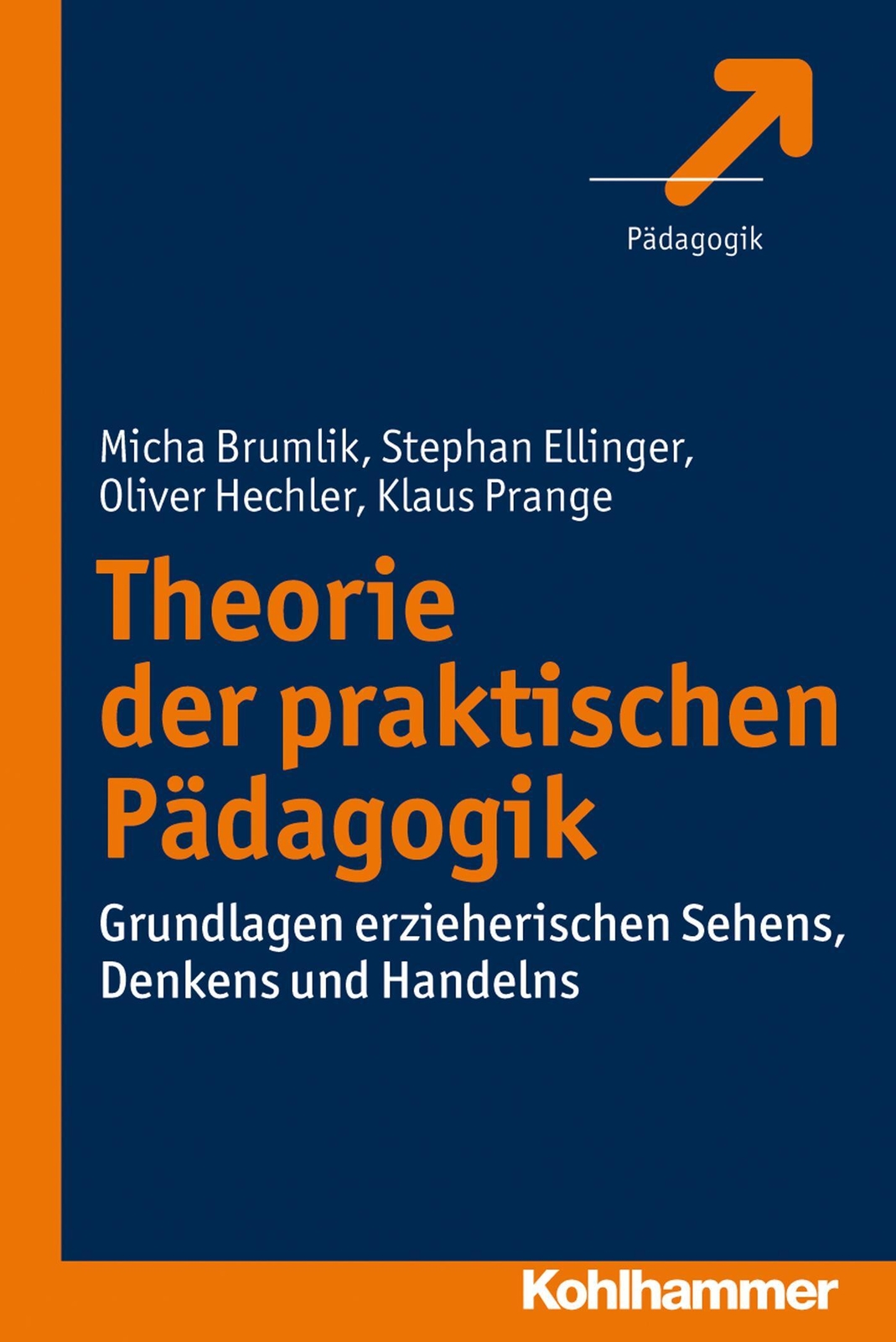 Thumbnail - Theorie Der Praktischen Pädagogik Micha Brumlik (u. A.) Taschenbuch