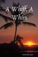 Michael Ollie Clayton | A Whiff, A Whim | Taschenbuch | Englisch (2004)