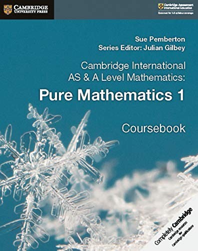 Cambridge International AS & A Level Mathematics: Pure Mathematics 1 Coursebook - Image 6