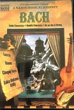 Bach A Naxos Musical Journey DVD 2000 Violin Concertos Classic Music All Region
