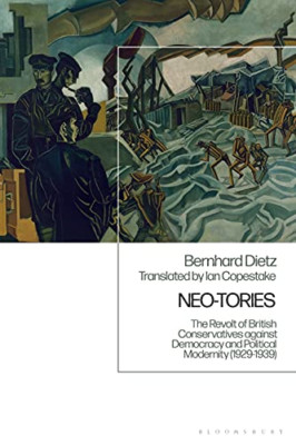 Neo-Tories: The Revolt of British Conservatives against - Paperback / softback N