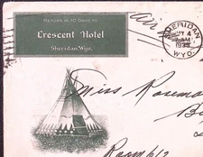 1939 Crescent Hotel Sheridan WY Teepee  Advertising Cover