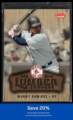Manny Ramirez 2006 Fleer #LC-17 Lumber Company Boston Red Sox E74