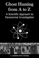 Lowell Lindeman (U. A.) | Ghost Hunting From A To Z | Taschenbuch | Englisch