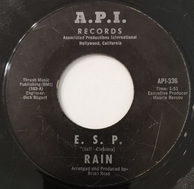 Rain - E.S.P / Outta My Life. 45. A.P.I. Records 1966. Garage Rock