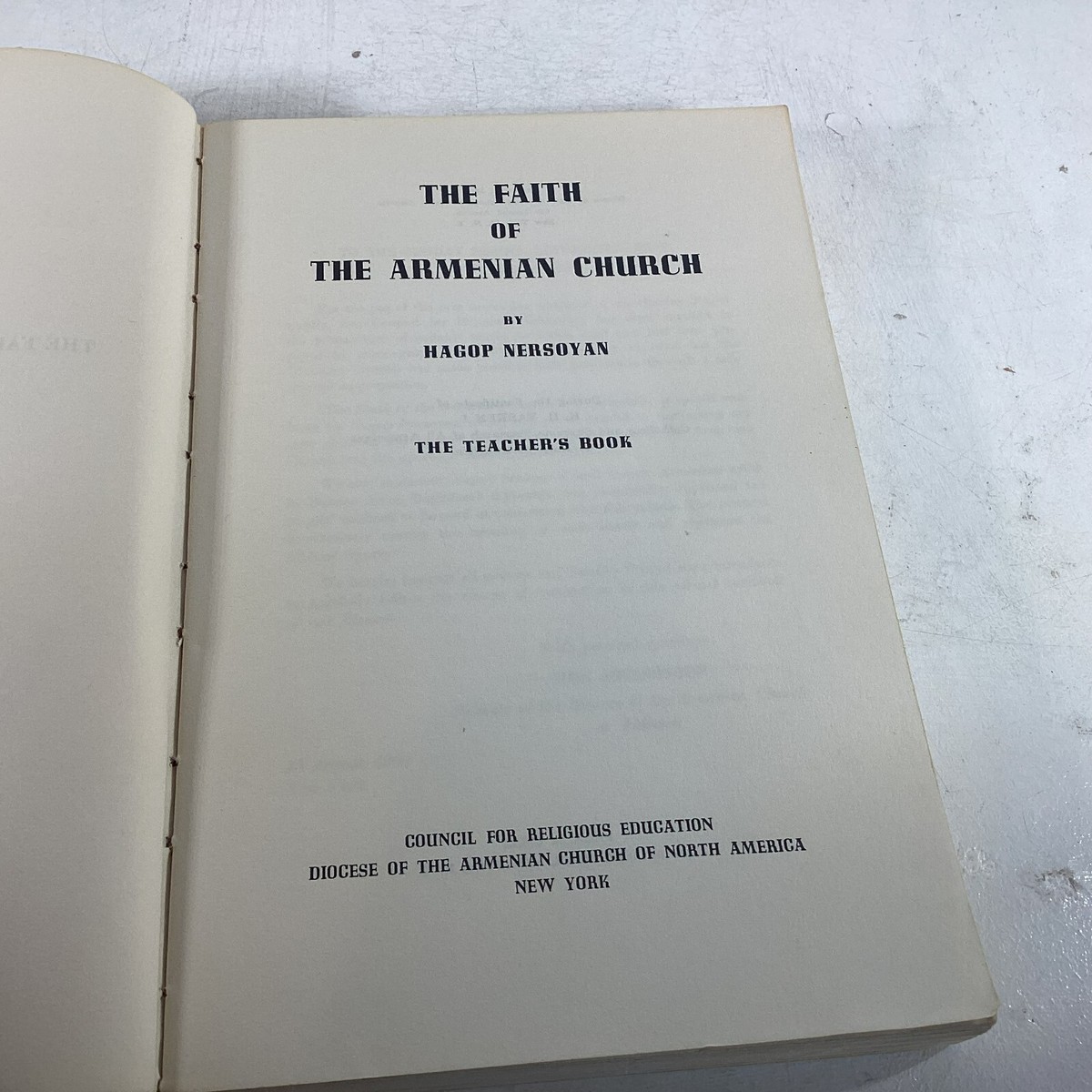 The Faith of the Armenian Church Teacher's Book Hagop Nersoyan