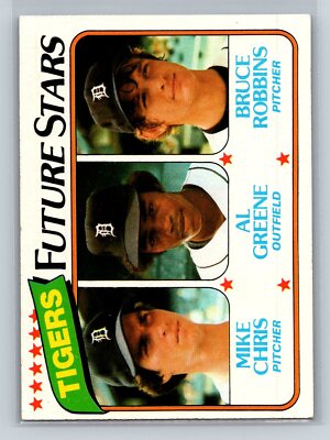 1980 Topps Tigers Future Stars - Mike Chris / Al Greene / Bruce Robbins RC #666
